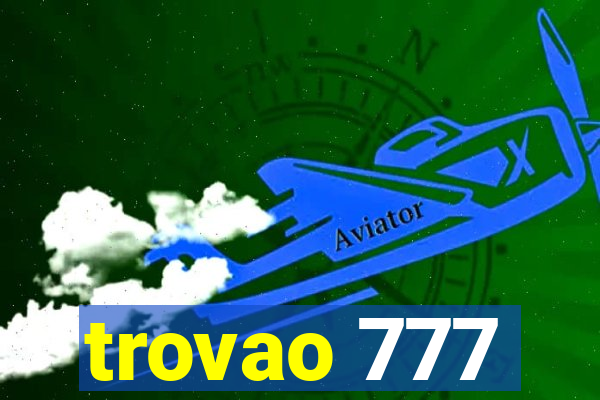 trovao 777